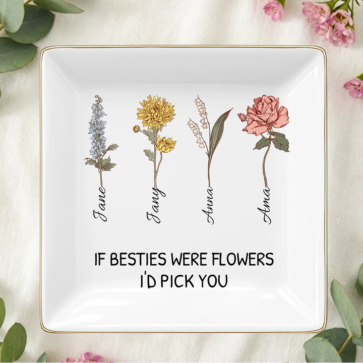Personalized Birthday Flower Jewelry Dish Floral Ceramic Trinket Tray - If Besties were Flowers, I&