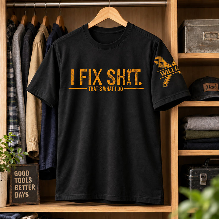 I Fix Sh!T That&