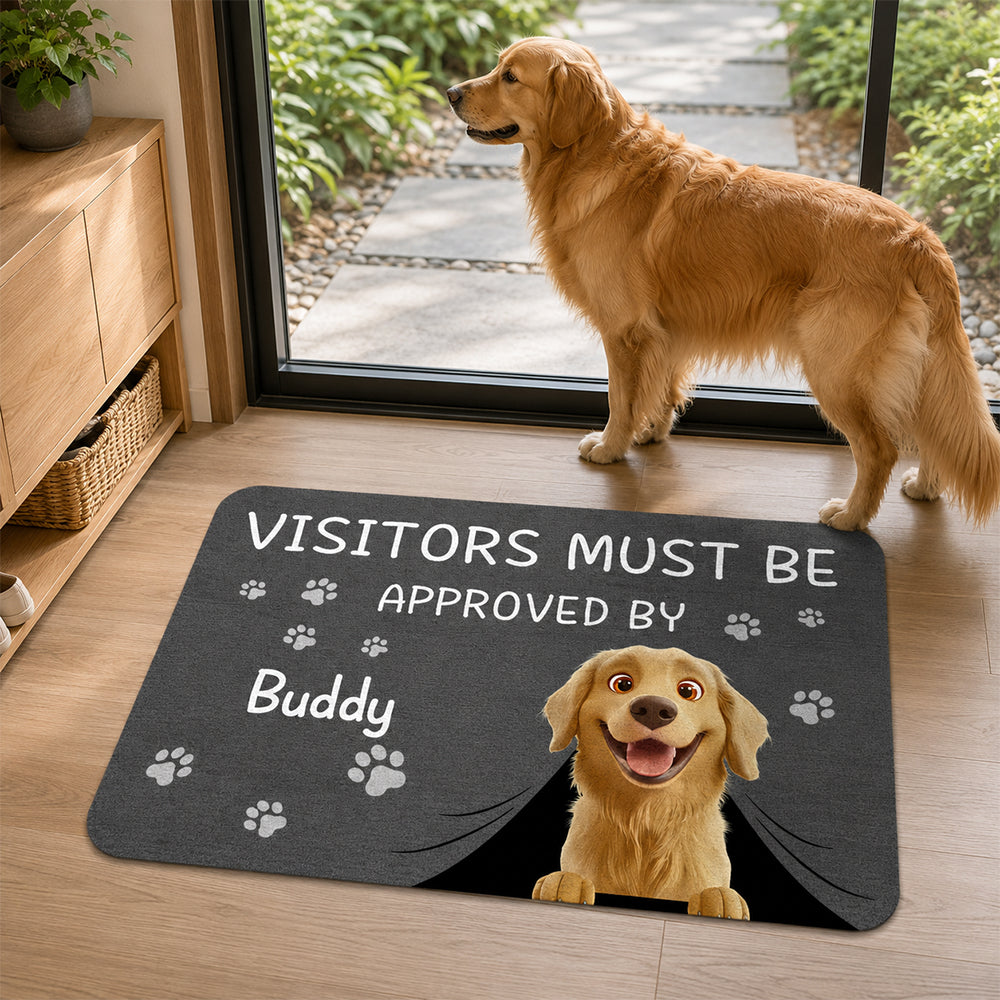 Personalized Visitors Must Be Approved By Pet Non-Slip Doormat Custom Name Home Decor Birthday Gift for Dog Cat Owners Lovers