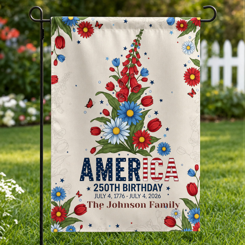 Personalized Patriotic Flower America 250th Birthday Garden Flag Independence Day Garden Flag House Decor Gift