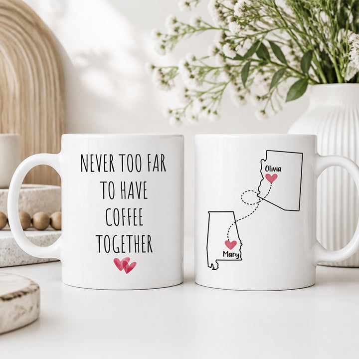 Personalized Long Distance Friendship Mug Ceramic Best Friend Moving Away Gift 11oz